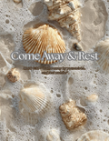 Come Away & Rest
